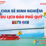kinh nghiệm du lịch đảo Phú Quý