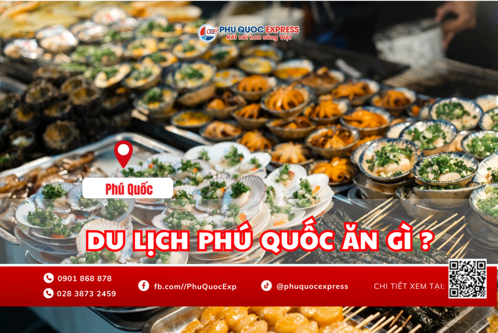 du lịch phú quốc ăn gì