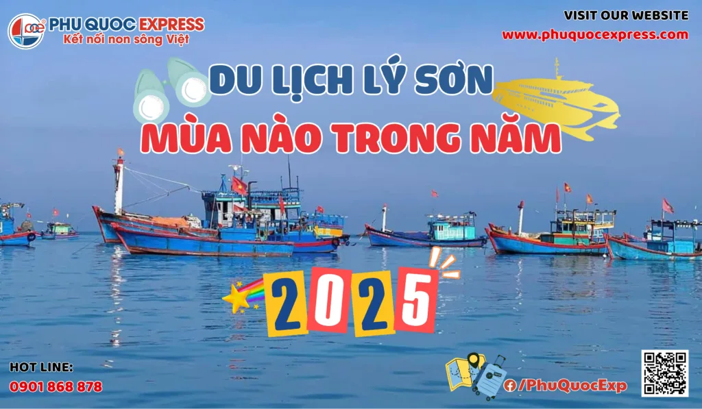 ធ្វើដំណើរទៅ Ly Son ក្នុងឆ្នាំ 2025