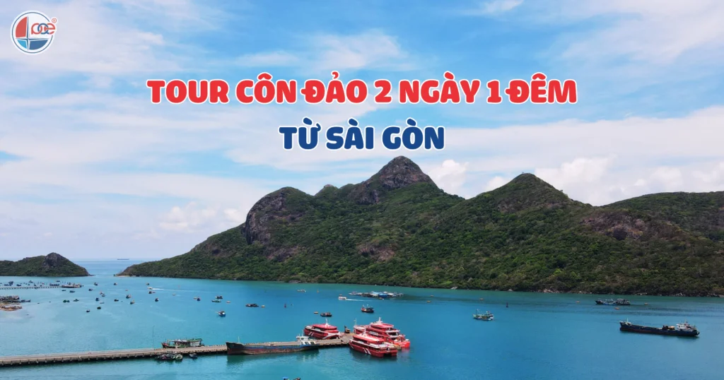 Con Dao Tour 2 Days 1 Night From Saigon