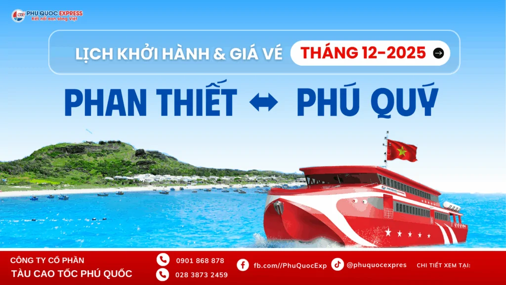 កាលវិភាគរថភ្លើង Phan Thiet-Phu Quy ខែធ្នូ ឆ្នាំ 2025