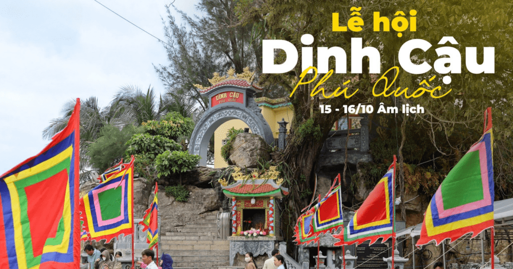 Lễ Hội Dinh Cậu Phú Quốc