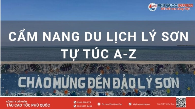 Cẩm nang du lịch Lý Sơn tự túc 2026