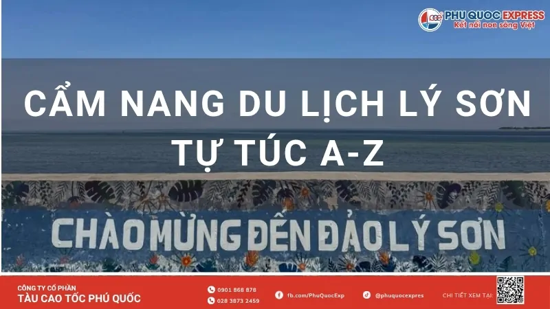 Cẩm nang du lịch Lý Sơn tự túc 2026