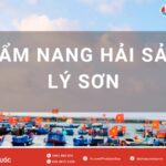 មគ្គុទ្ទេសក៍អាហារសមុទ្រ Lý Sơn