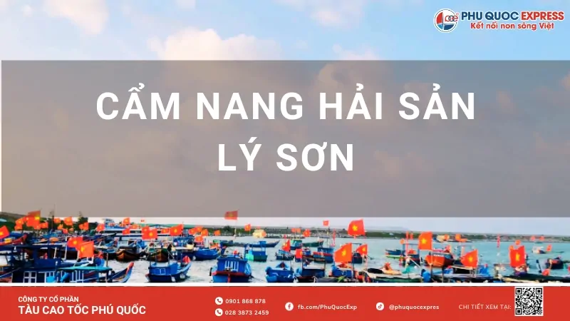 Cẩm Nang Hải Sản Lý Sơn