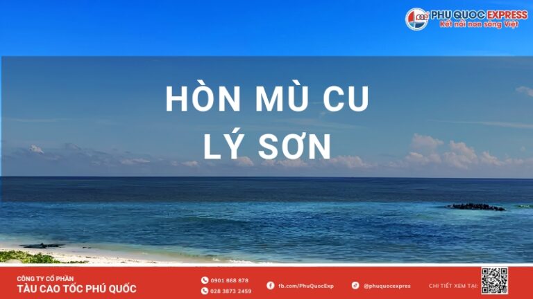 Hòn Mù Cu (Lý Sơn): Kinh nghiệm check-in & "săn" bình minh triệu view từ A-Z