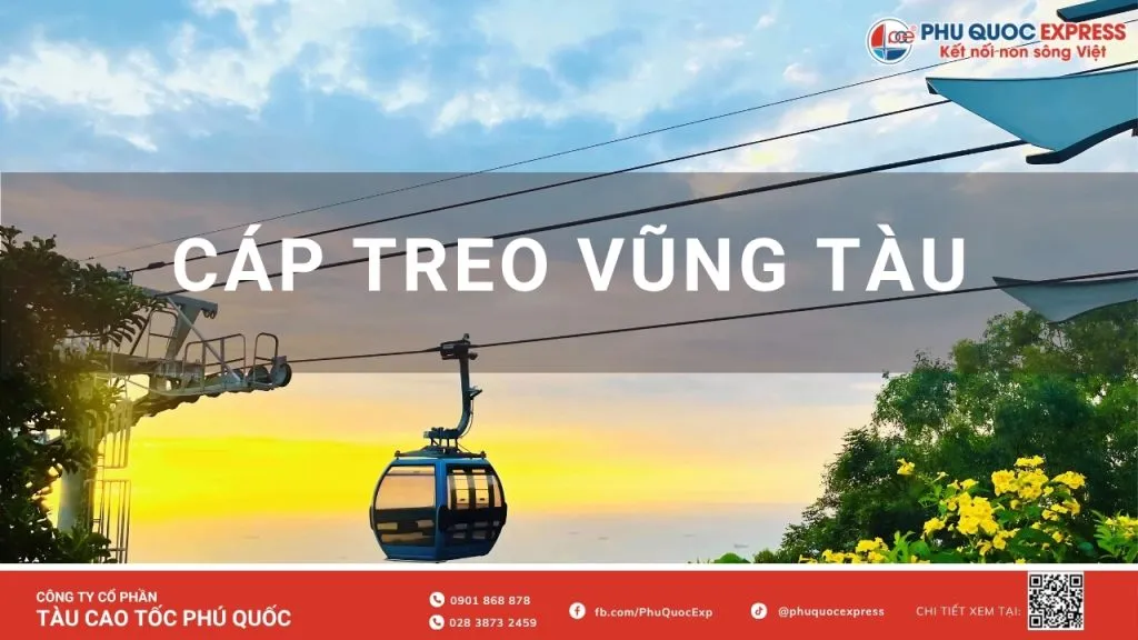 Kinh nghiệm đi cáp treo Vũng Tàu (Hồ Mây Park) chi tiết từ A-Z