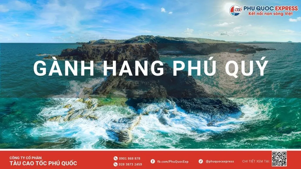 Khám phá Gành Hang Phú Quý: Trọn bộ bí kíp check-in Khe Sung Sướng, Hồ Vô Cực an toàn & chi tiết nhất